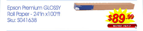 Epson Premium GLOSSY - $89.99 CLICK HERE